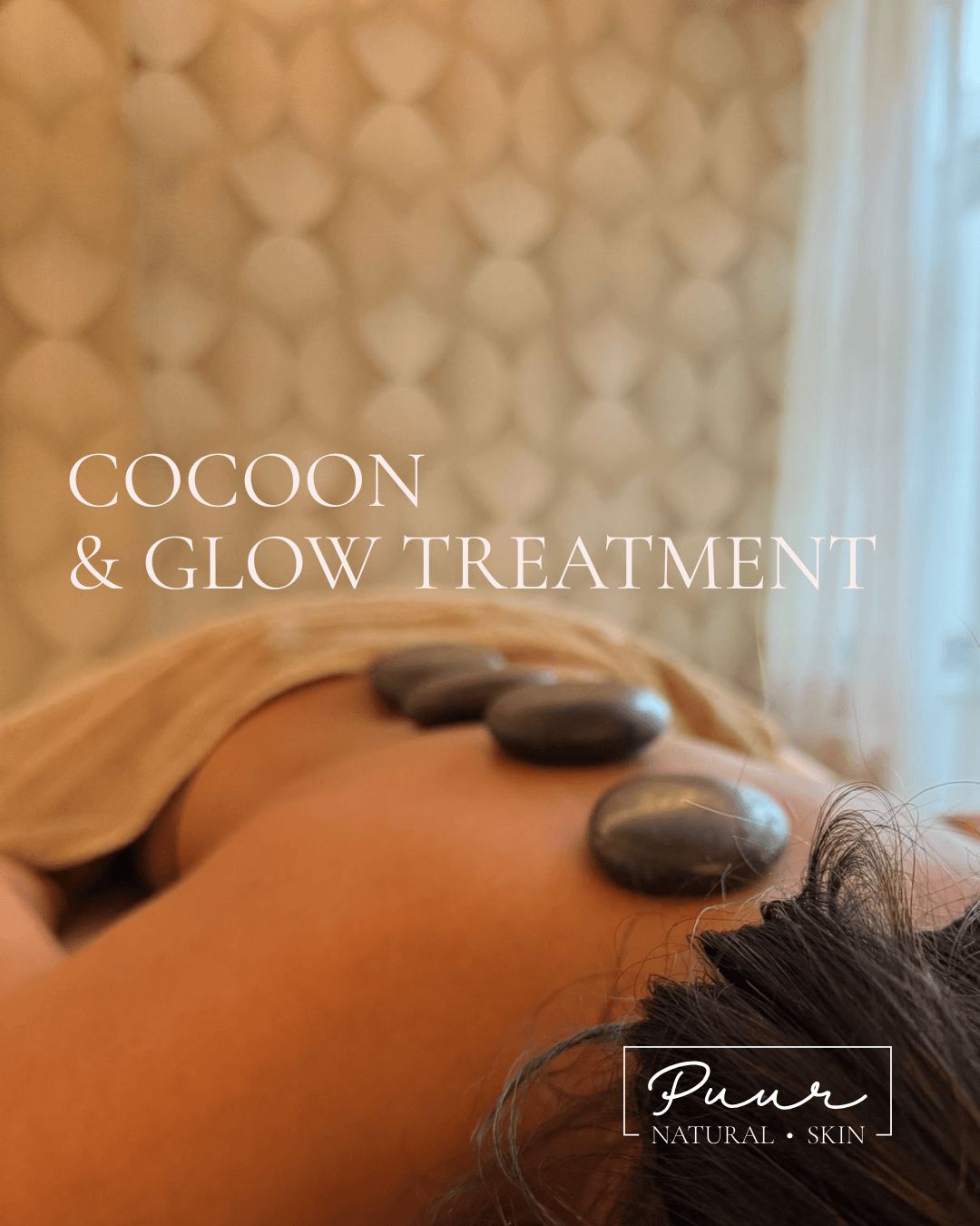 Cocoon & Glow treatment actie PUUR Huidinstituut Breda prinsenbeek oosterhout